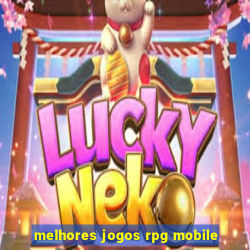 melhores jogos rpg mobile